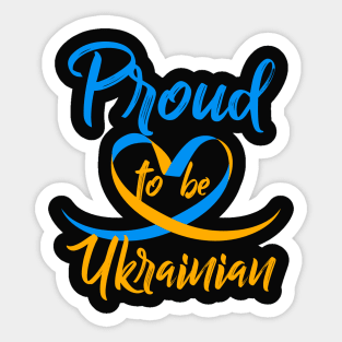 Ukraine. Proud to be Ukrainian. Sticker